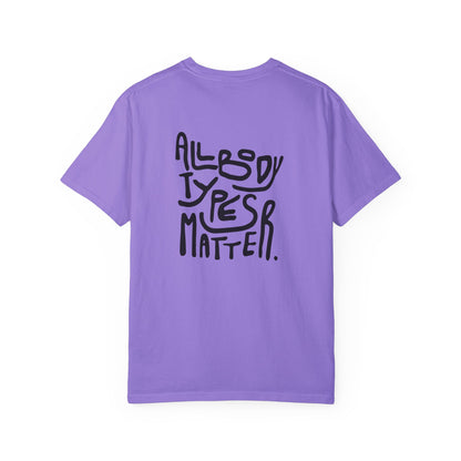 All Body Types Matter T-Shirt
