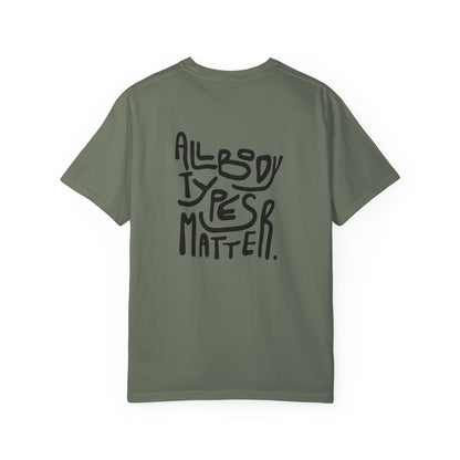 All Body Types Matter T-Shirt